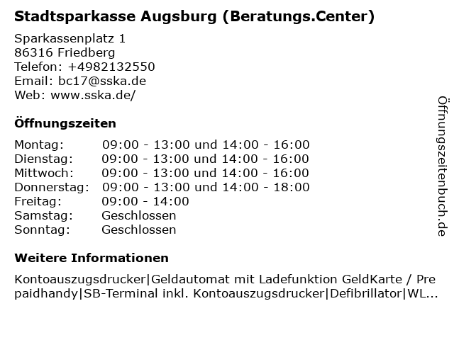 Stadtsparkasse Augsburg (Beratungs.Center) in Friedberg: Adresse und Öffnungszeiten
