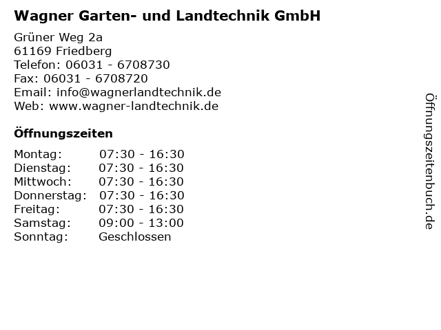 Wagner Garten- und Landtechnik GmbH in Friedberg: Adresse und Öffnungszeiten