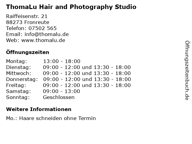 ThomaLu Hair and Photography Studio in Fronreute: Adresse und Öffnungszeiten