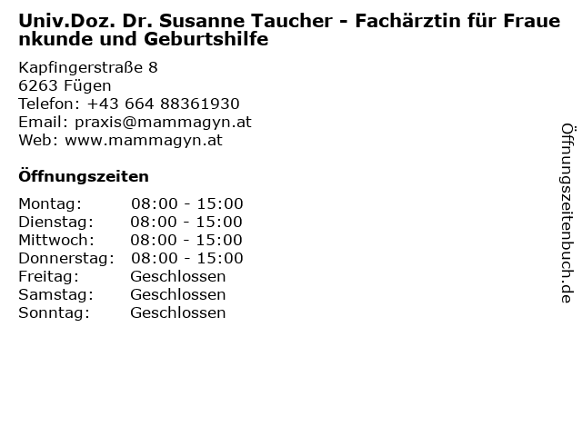 Univ.Doz. Dr. Susanne Taucher - Fachärztin für Frauenkunde und Geburtshilfe in Fügen: Adresse und Öffnungszeiten