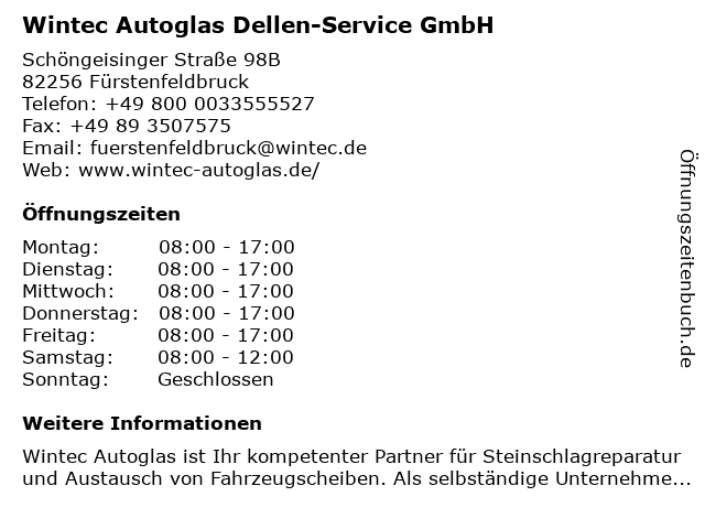 Wintec Autoglas Dellen-Service GmbH in Fürstenfeldbruck: Adresse und Öffnungszeiten