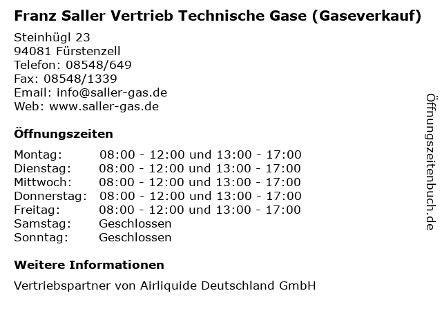Franz Saller Vertrieb Technische Gase (Gaseverkauf) in Fürstenzell: Adresse und Öffnungszeiten