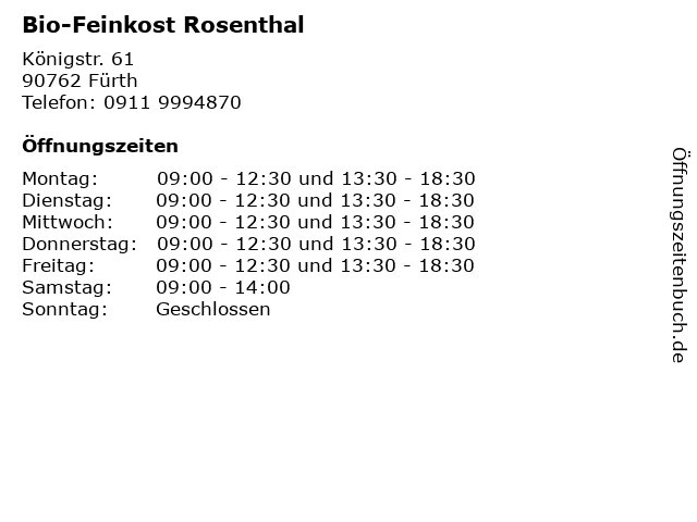 Bio-Feinkost Rosenthal in Fürth: Adresse und Öffnungszeiten