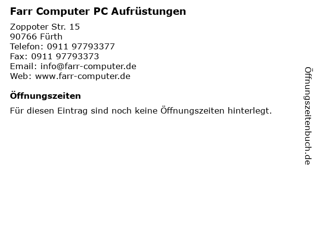 Farr Computer PC Aufrüstungen in Fürth: Adresse und Öffnungszeiten