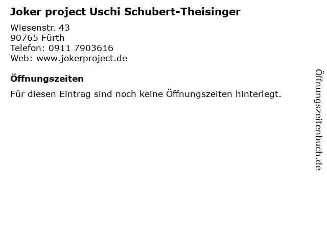 Joker project Uschi Schubert-Theisinger in Fürth: Adresse und Öffnungszeiten