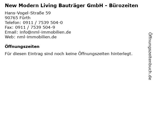 New Modern Living Bauträger GmbH - Bürozeiten in Fürth: Adresse und Öffnungszeiten