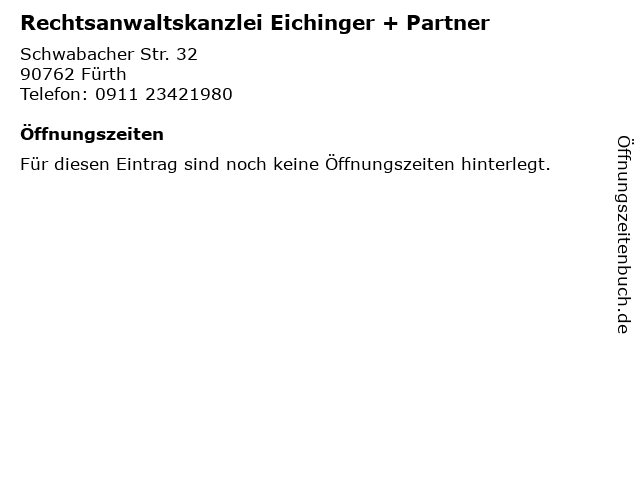 Rechtsanwaltskanzlei Eichinger + Partner in Fürth: Adresse und Öffnungszeiten