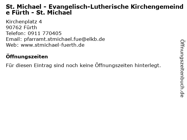 St. Michael - Evangelisch-Lutherische Kirchengemeinde Fürth - St. Michael in Fürth: Adresse und Öffnungszeiten