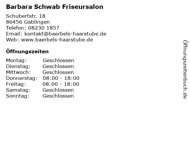 Barbara Schwab Friseursalon in Gablingen: Adresse und Öffnungszeiten