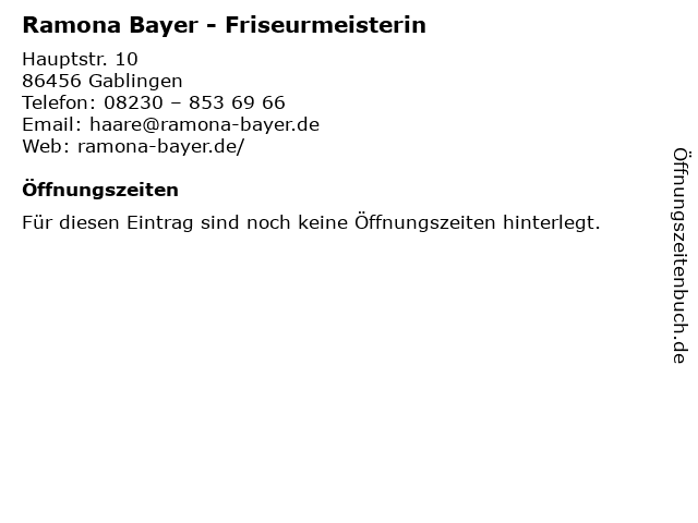 Ramona Bayer - Friseurmeisterin in Gablingen: Adresse und Öffnungszeiten
