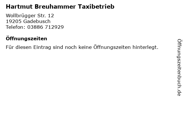 Hartmut Breuhammer Taxibetrieb in Gadebusch: Adresse und Öffnungszeiten