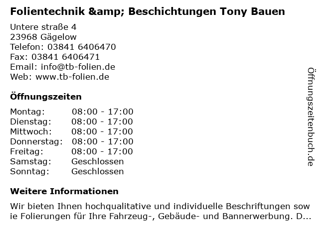 Folientechnik & Beschichtungen Tony Bauen in Gägelow: Adresse und Öffnungszeiten