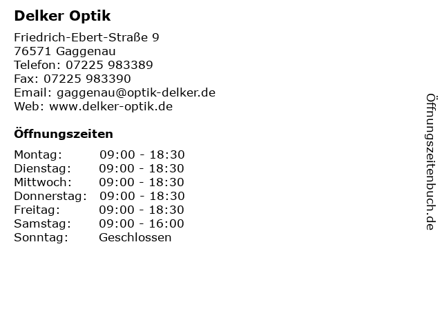 Delker Optik in Gaggenau: Adresse und Öffnungszeiten