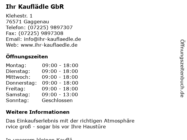 Ihr Kauflädle GbR in Gaggenau: Adresse und Öffnungszeiten