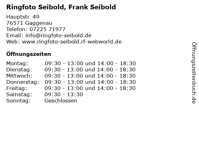 Ringfoto Seibold, Frank Seibold in Gaggenau: Adresse und Öffnungszeiten