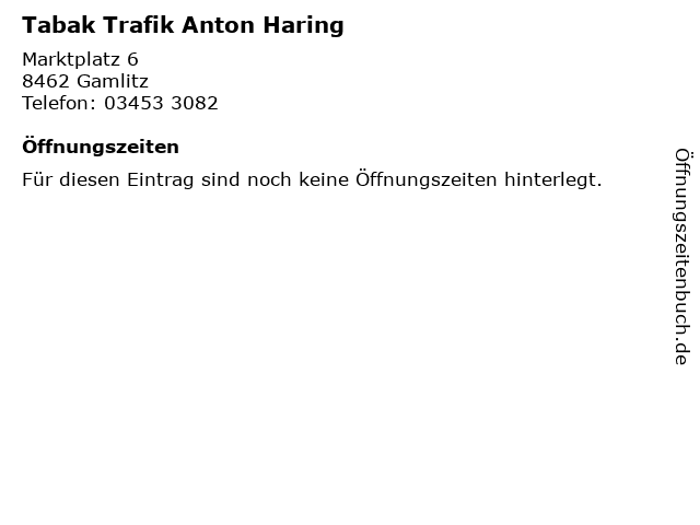 Tabak Trafik Anton Haring in Gamlitz: Adresse und Öffnungszeiten