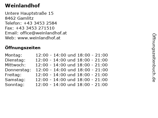 Weinlandhof in Gamlitz: Adresse und Öffnungszeiten