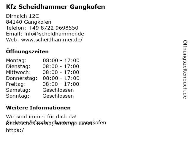 Kfz Scheidhammer Gangkofen in Gangkofen: Adresse und Öffnungszeiten