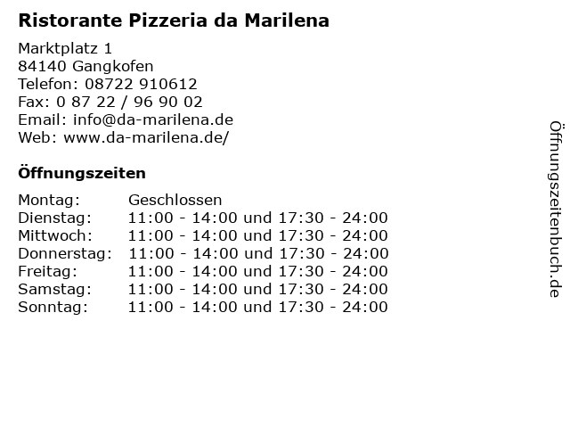 Ristorante Pizzeria da Marilena in Gangkofen: Adresse und Öffnungszeiten