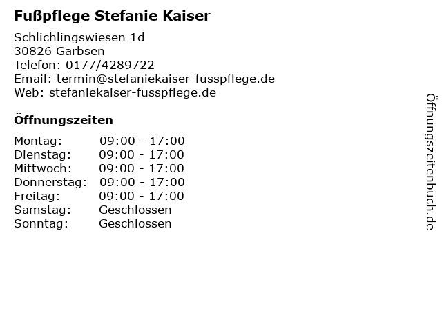 Fußpflege Stefanie Kaiser in Garbsen: Adresse und Öffnungszeiten