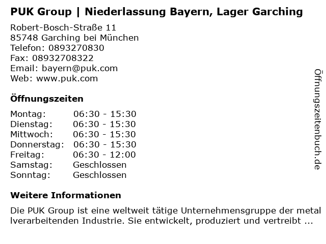 PUK Group | Niederlassung Bayern, Lager Garching in Garching bei München: Adresse und Öffnungszeiten