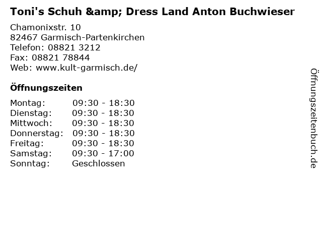 Toni's Schuh & Dress Land Anton Buchwieser in Garmisch-Partenkirchen: Adresse und Öffnungszeiten