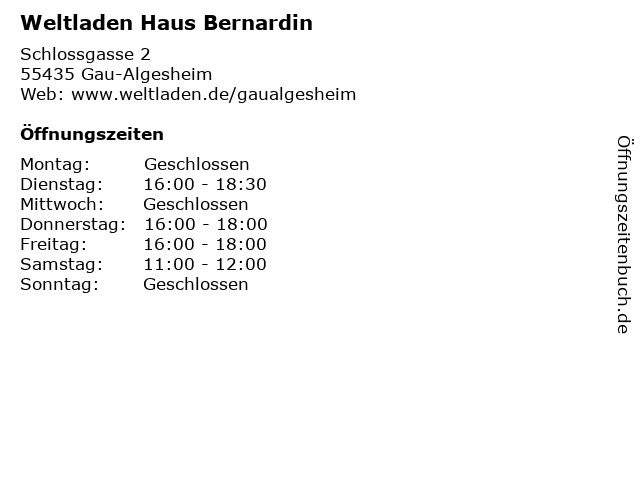 Weltladen Haus Bernardin in Gau-Algesheim: Adresse und Öffnungszeiten