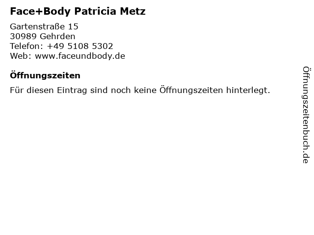 Face+Body Patricia Metz in Gehrden: Adresse und Öffnungszeiten