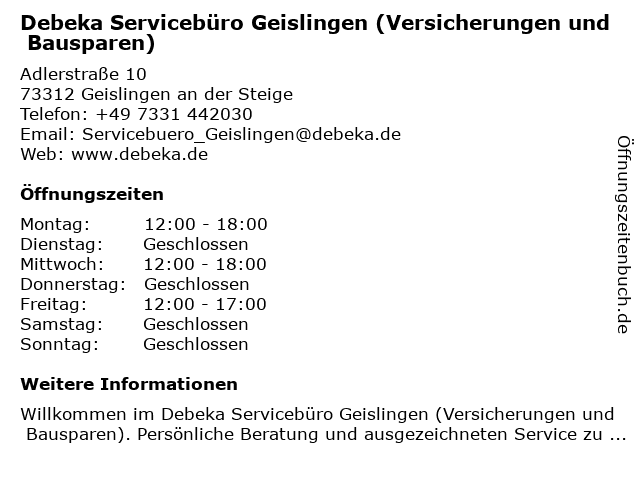 Debeka Servicebüro Geislingen (Versicherungen und Bausparen) in Geislingen an der Steige: Adresse und Öffnungszeiten