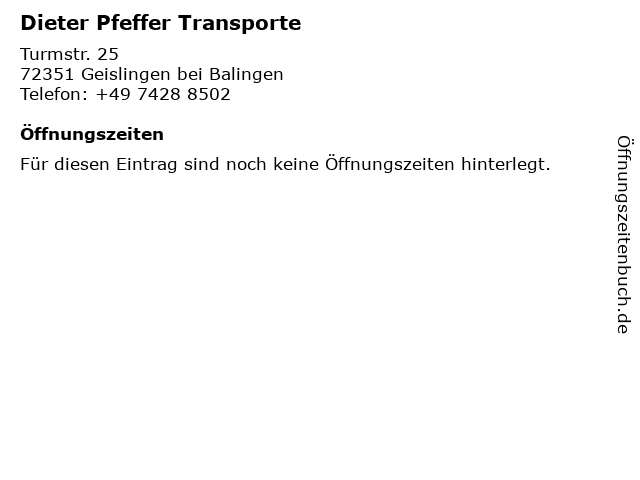 Dieter Pfeffer Transporte in Geislingen bei Balingen: Adresse und Öffnungszeiten