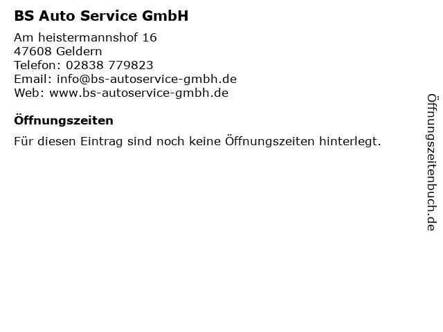 BS Auto Service GmbH in Geldern: Adresse und Öffnungszeiten