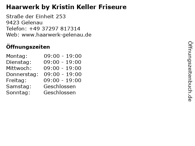 Haarwerk by Kristin Keller Friseure in Gelenau: Adresse und Öffnungszeiten