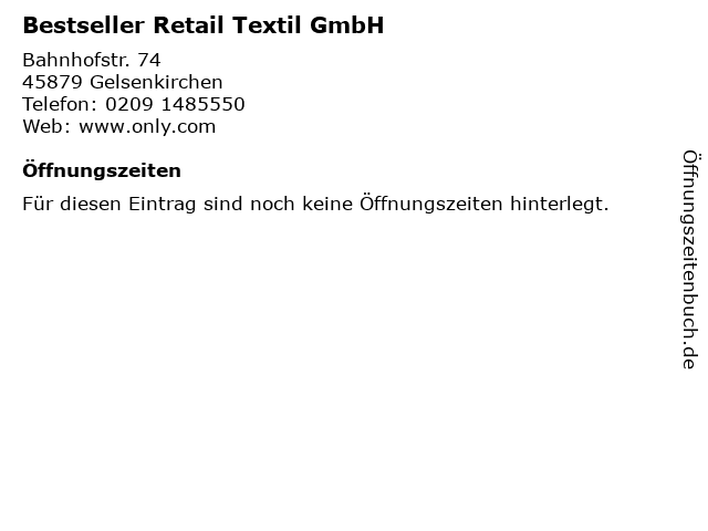 Bestseller Retail Textil GmbH in Gelsenkirchen: Adresse und Öffnungszeiten
