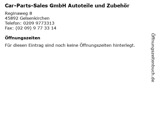 Car-Parts-Sales GmbH Autoteile und Zubehör in Gelsenkirchen: Adresse und Öffnungszeiten