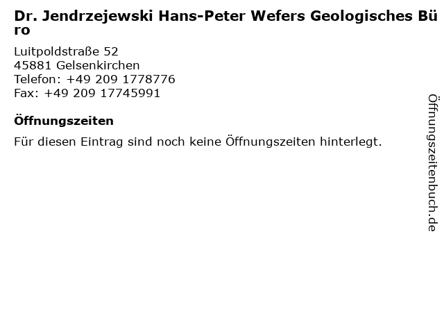 Dr. Jendrzejewski Hans-Peter Wefers Geologisches Büro in Gelsenkirchen: Adresse und Öffnungszeiten