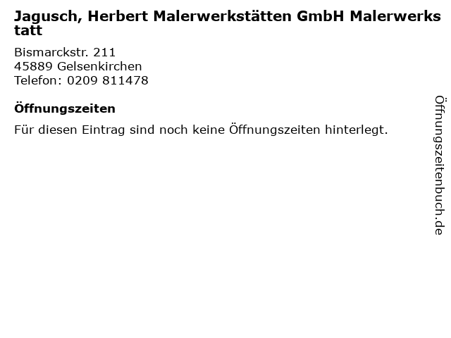 Jagusch, Herbert Malerwerkstätten GmbH Malerwerkstatt in Gelsenkirchen: Adresse und Öffnungszeiten