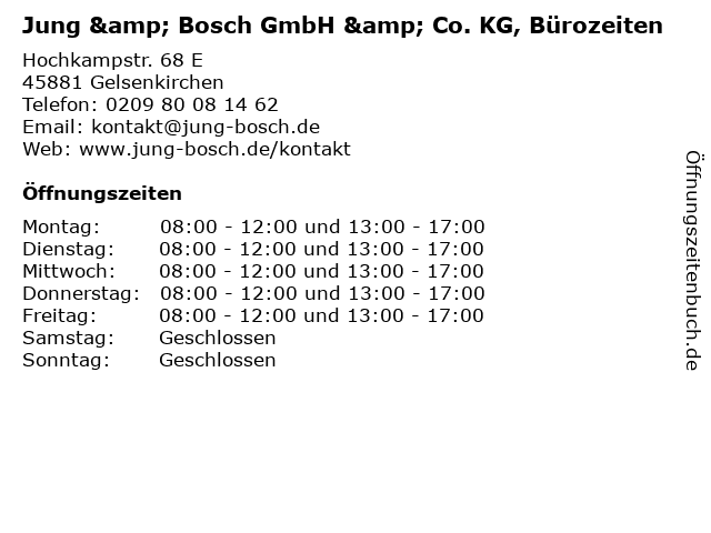 Jung & Bosch GmbH & Co. KG, Bürozeiten in Gelsenkirchen: Adresse und Öffnungszeiten