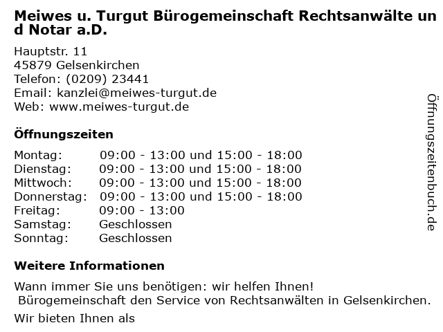 Meiwes u. Turgut Bürogemeinschaft Rechtsanwälte und Notar a.D. in Gelsenkirchen: Adresse und Öffnungszeiten