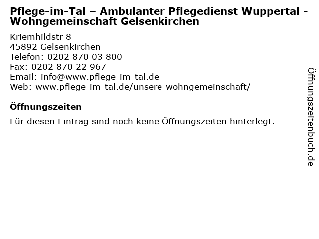 Pflege-im-Tal – Ambulanter Pflegedienst Wuppertal - Wohngemeinschaft Gelsenkirchen in Gelsenkirchen: Adresse und Öffnungszeiten