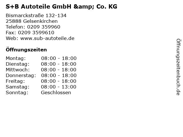S+B Autoteile GmbH & Co. KG in Gelsenkirchen: Adresse und Öffnungszeiten