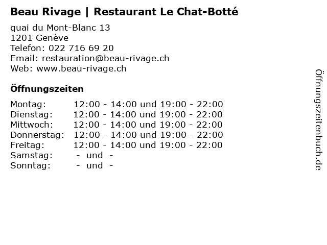 ᐅ Offnungszeiten Beau Rivage Restaurant Le Chat Botte Quai Du Mont Blanc 13 In Geneve