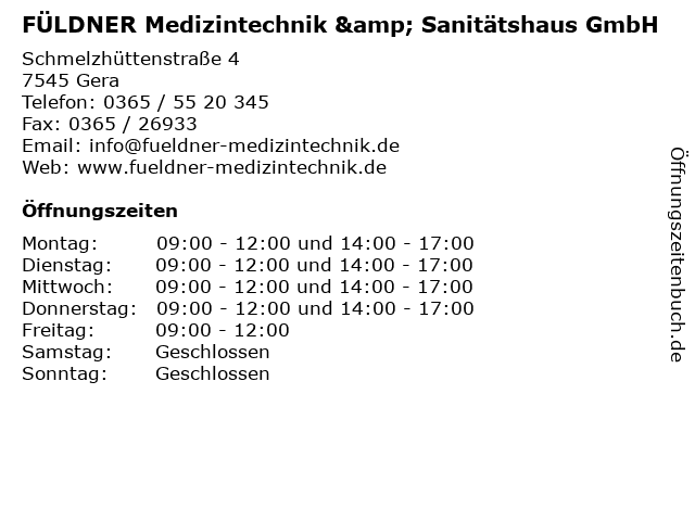 FÜLDNER Medizintechnik & Sanitätshaus GmbH in Gera: Adresse und Öffnungszeiten