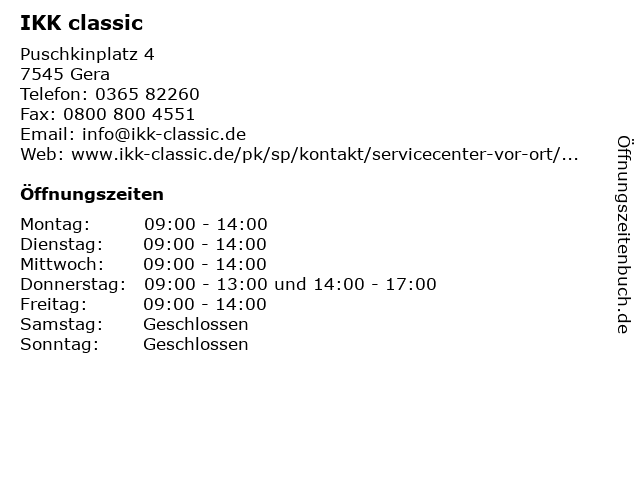 ᐅ Offnungszeiten Ikk Classic Servicecenter Gera Puschkinplatz 4 In Gera