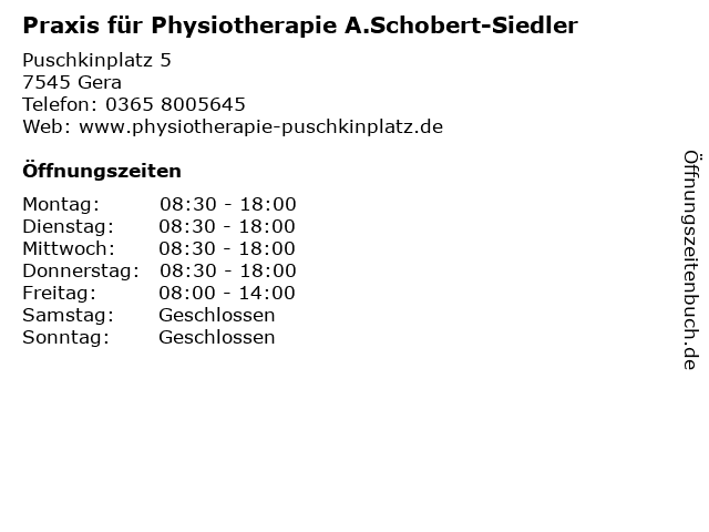 Praxis für Physiotherapie A.Schobert-Siedler in Gera: Adresse und Öffnungszeiten