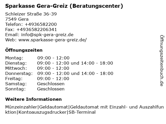 ᐅ Offnungszeiten Sparkasse Gera Greiz Beratungscenter Schleizer Strasse 36 39 In Gera