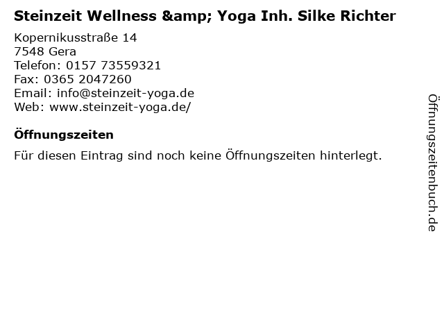 Steinzeit Wellness & Yoga Inh. Silke Richter in Gera: Adresse und Öffnungszeiten
