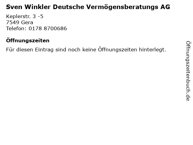 Sven Winkler Deutsche Vermögensberatungs AG in Gera: Adresse und Öffnungszeiten