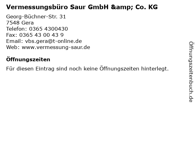Vermessungsbüro Saur GmbH & Co. KG in Gera: Adresse und Öffnungszeiten