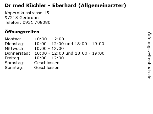 Dr med Küchler - Eberhard (Allgemeinarzter) in Gerbrunn: Adresse und Öffnungszeiten
