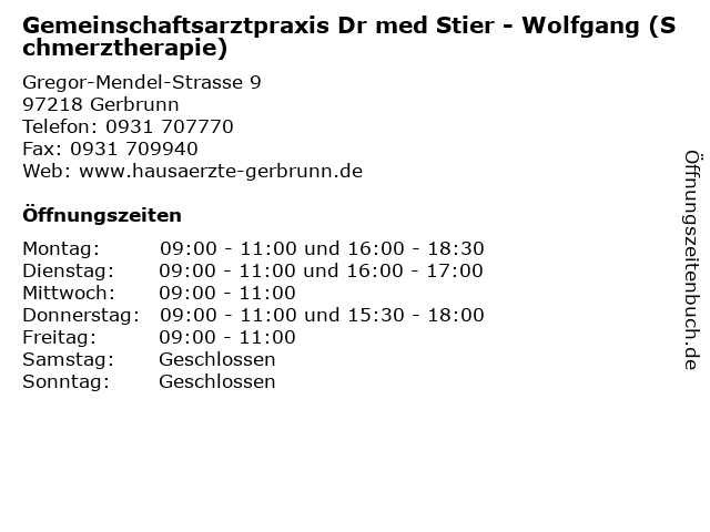 Gemeinschaftsarztpraxis Dr med Stier - Wolfgang (Schmerztherapie) in Gerbrunn: Adresse und Öffnungszeiten
